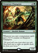 Matte Finish Ixalan Deeproot Champion ( #185 )