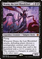 Matte Finish Zendikar Rising Drana, the Last Bloodchief ( #98 )