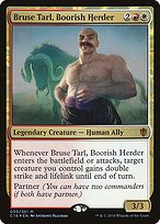 Glossy Finish Bruse Tarl, Boorish Herder ( #30 )
