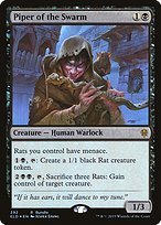 Matte Finish Piper of the Swarm ( #392 )
