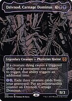 Matte Finish Drivnod, Carnage Dominus ( #350 )