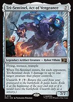 Glossy Finish Tri-Sentinel, Act of Vengeance (# 115 )