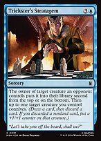 Matte Finish Trickster's Stratagem (# 81 )