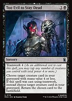 Matte Finish Too Evil to Stay Dead (# 118 )